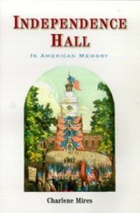 Independence Hall in American Memory